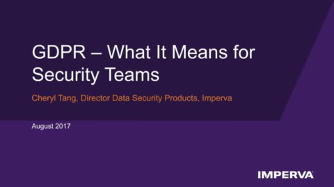 GDPR and What It Means for Security Teams