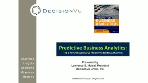 The 5 Keys to Successful Predictive Business Analytics