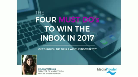 The Four Must Do&#8217;s to Win the Inbox in 2017