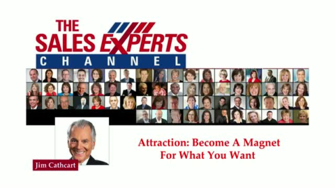 Attraction:  Become a Magnet for What you Want