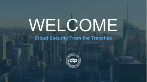 Cloud Security from the Trenches