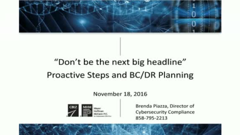 Don&#8217;t Be the Next Big Headline &#8211; Proactive Steps and BCDR Planning