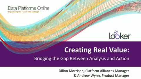 Creating Real Value: Bridging the Gap Between Analysis and Action