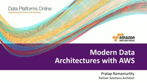 Modern Data Architecture with AWS