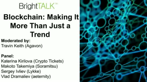 Blockchain: Making It More Than Just a Trend