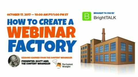 How to Create a Webinar Factory: Lessons Learned from The Content Wrangler