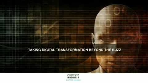 Taking Digital Transformation Beyond the Buzz