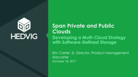 Span Private and Public Clouds: Developing a Multi-Cloud Strategy with SDS