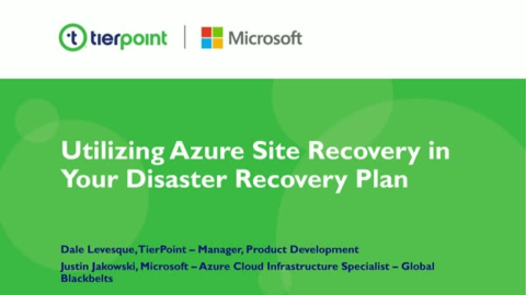 Utilizing Azure Site Recovery in your Disaster Recovery Plan