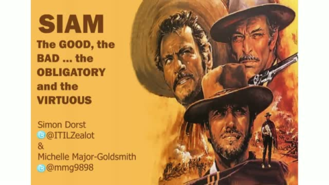 SIAM   The GOOD, the BAD &hellip; the OBLIGATORY and the VIRTUOUS