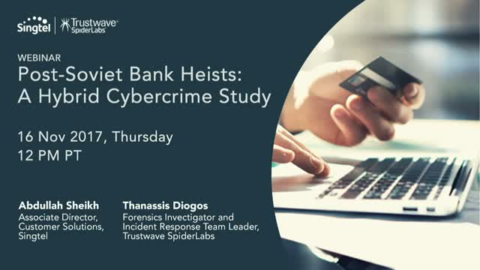 Post-Soviet Bank Heists: A Hybrid Cybercrime Study