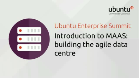Introduction to MAAS: building the agile data centre