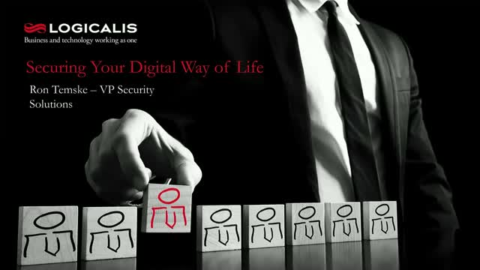 Securing Your Digital Way of Life