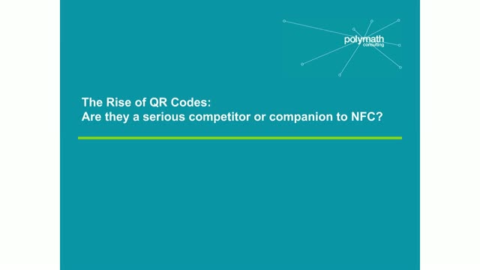 The Rise of QR Codes: Are they a serious competitor or companion to NFC?