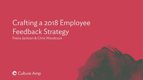 How to Craft your 2018 Employee Feedback Strategy