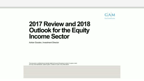 2017 Review &amp; Outlook for 2018 Equity Income Sector