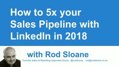 How to 5 x your Sales Pipeline with LinkedIn in 2018