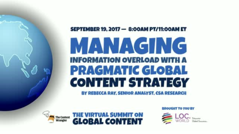 Managing Information Overload with a Pragmatic Global Content Strategy
