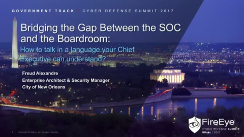 Bridging the Gap Between the SOC and the Boardroom