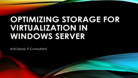 Optimizing Storage for Virtualization in Windows Server