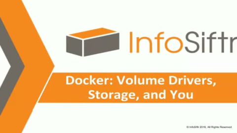 Docker: Volume Drivers, Storage, and You