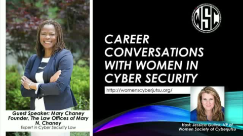 Career Conversations w/ Mary Chaney &#8211; Expert in Cybersecurity Law