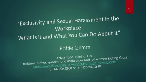 Exclusivity &amp; Sexual Harassment in the Workplace: What You Can Do About It