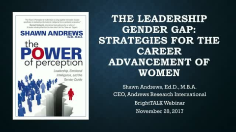 The Leadership Gender Gap: Strategies for the Career Advancement of Women