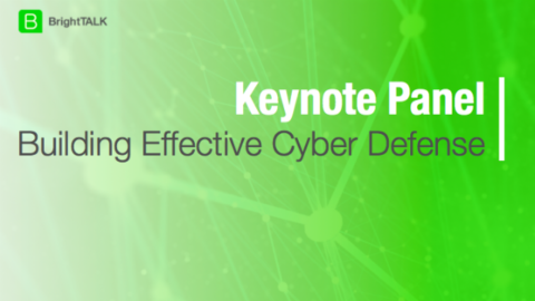 [Panel] Building Effective Cyber Defense