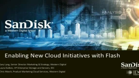IDC Report: Enabling New Cloud Initiatives with Flash Storage