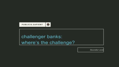 Challenger Banks &#8211; where&#8217;s the challenge?