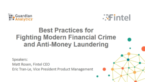 Best Practices for Fighting Modern Financial Crime and Anti-Money Laundering