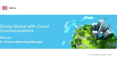 Going Global with Cloud Communications