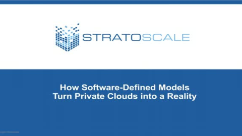 How Software-Defined Models Turn Private Clouds into a Reality