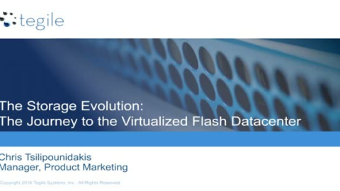 The Storage Evolution: The Journey to the Virtualized Flash Datacenter