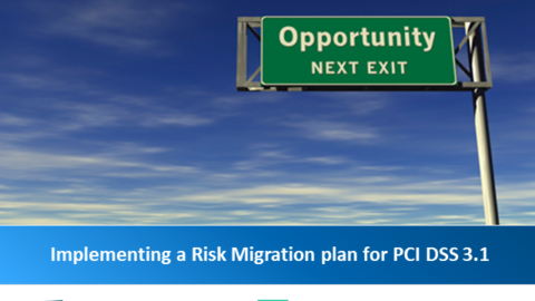Implementing a Risk Migration Plan for PCI DSS 3.1