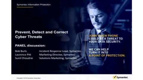 Prevent, Detect &amp; Correct Cyber Threats
