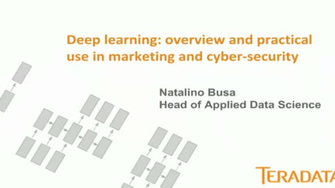 Deep learning: overview and practical use in marketing and cyber-security