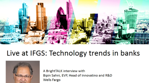 Live at IFGS: Technology trends in banks