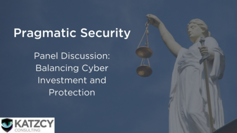 Pragmatic Security: Balancing Investment and Protection