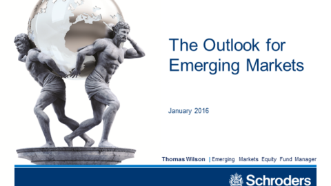 Schroders&#8217; emerging market equities quarterly review and outlook