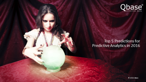 Top 5 Predictions for Predictive Analytics in 2016