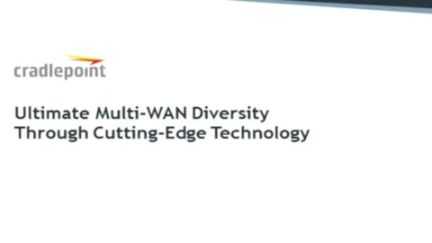 Ultimate Multi-WAN Diversity Through Cutting-Edge Technology