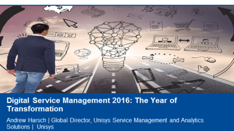 Digital Service Management 2016: The Year of Transformation