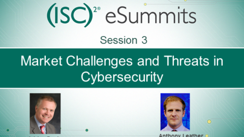 eSummit Session 3: Market Challenges and Threats in Cybersecurity
