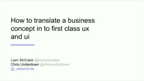 How to Translate Business Concept Into First Class UX &amp; UI