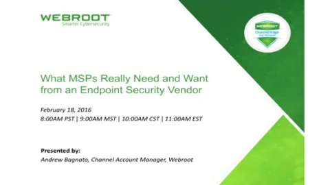 What MSPs Really Need and Want from an Endpoint Security Vendor
