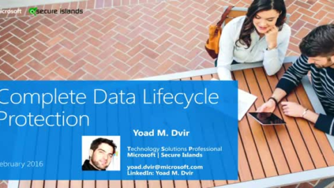 Complete Data Lifecycle Protection