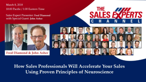 How Sales Professionals Accelerate Sales Using Proven Principles of Neuroscience