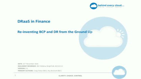 DRaaS in Finance: Re-inventing BCP and DR from the Ground up